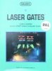 Laser Gates